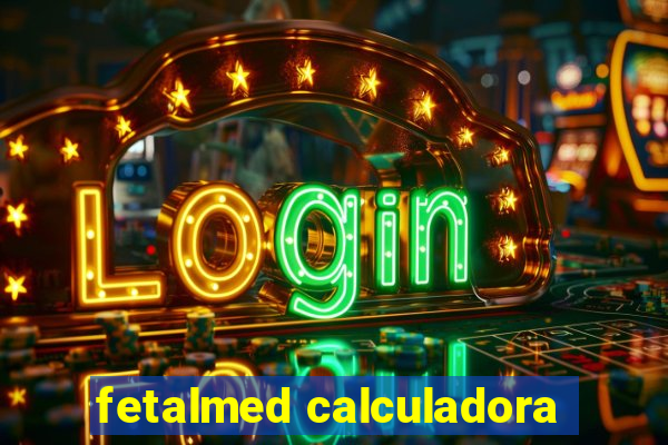 fetalmed calculadora